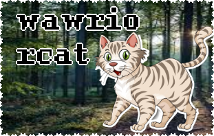 a forest with a cartoony cat clipart pasted over it and the badly wrapped pixel text 'wawrior cat.'